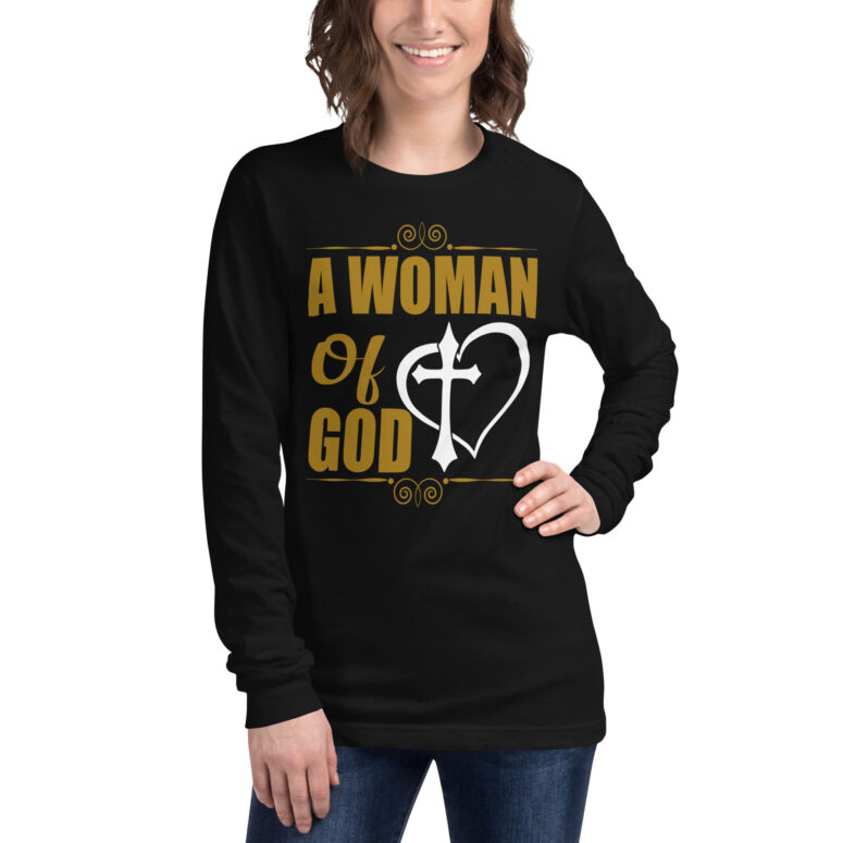 "A Woman Of God" Long Sleeve Tee - Image 3