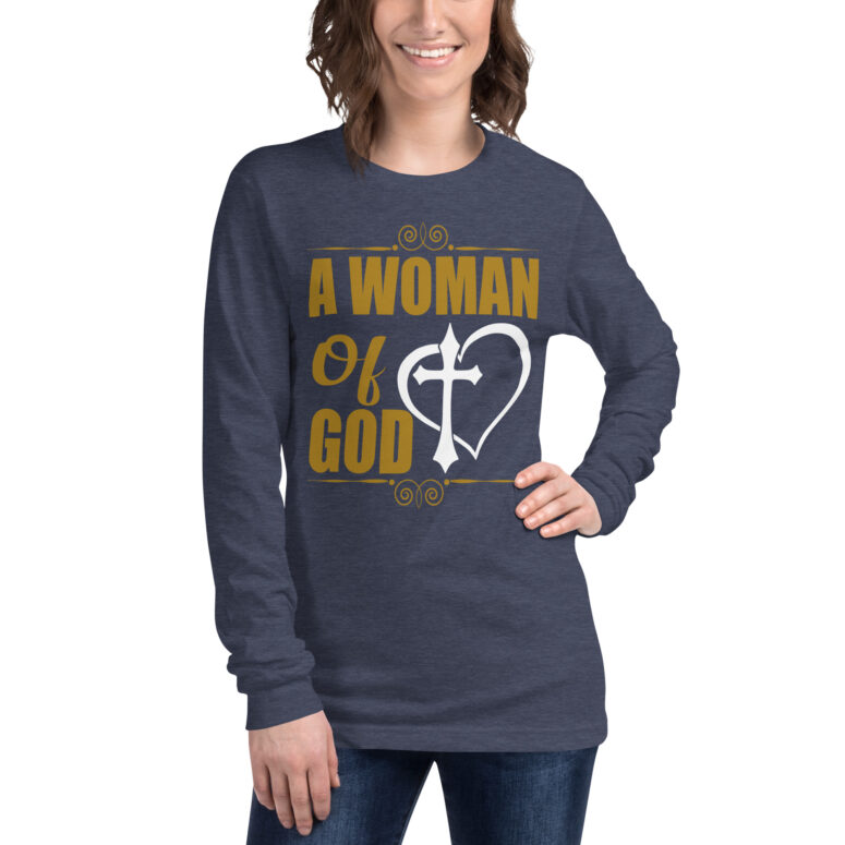 "A Woman Of God" Long Sleeve Tee - Image 10