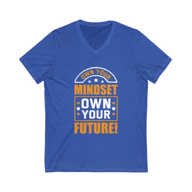 "Own your Mindset, Own your Future" Unisex Jersey Short Sleeve V-Neck Tee - Image 7