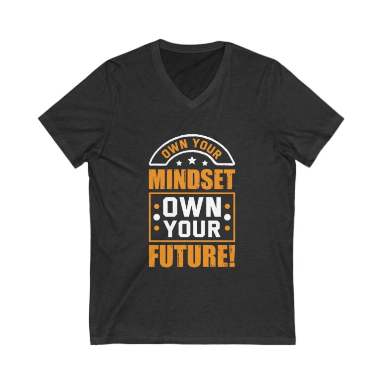 "Own your Mindset, Own your Future" Unisex Jersey Short Sleeve V-Neck Tee - Image 11