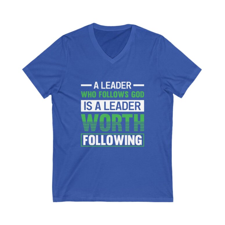 "A Leader Who Follows God..." Unisex Jersey Short Sleeve V-Neck Tee - Image 7