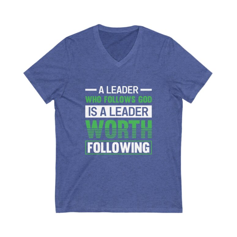 "A Leader Who Follows God..." Unisex Jersey Short Sleeve V-Neck Tee - Image 9