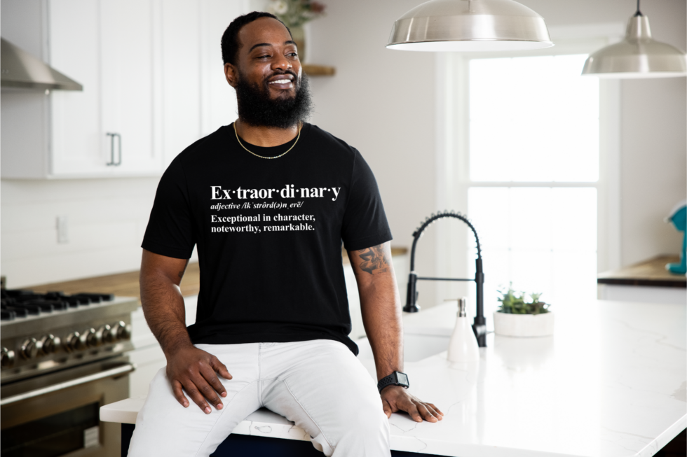 “Extraordinary” Unisex T-Shirt
